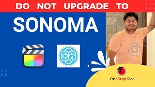 Tips & Tricks || FCPX || Mac OS Sonoma || PluralEyes || Do we really need to upgrade Mac OS Sonoma?