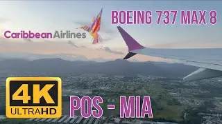 SUNSET Caribbean Airlines Boeing 737 MAX 8 Takeoff from POS | Trinidad and Tobago to Miami
