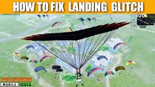 How to Fix Landing Glitch in BGMI | Landing Glitch Solution | landing glitch bgmi | landing Glitch |