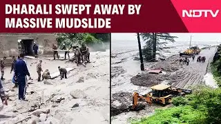 Uttarakhand Cloudburst | Cloudburst Destroys Uttarkashi, Dharali Swept Away By Massive Mudslide