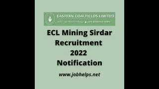 ECL Mining Sirdar Recruitment 2022 Notification : Check Eligibility & Last Date. #Recruitment #job