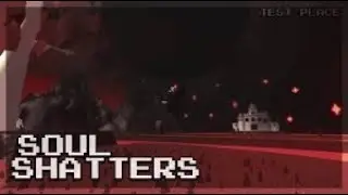 Soul Shatters Script **OP HACK**