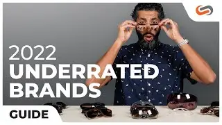 Best Sunglass Brands You Didn't Know About - UNDERRATED!