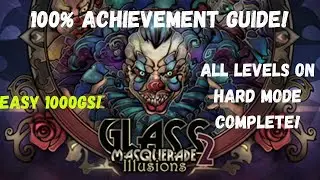 Glass Masquerade 2:Illusions - 100% Achievement Guide (Picture Only Solutions)