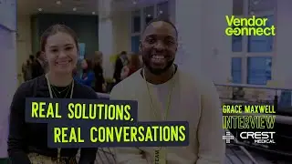 Real Solutions, Real Conversations &mdash; Grace Maxwell Interview  | Vendor Connect 2025