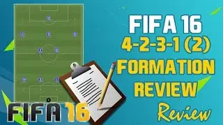 Fifa 16 Formation Review/Guide 4-2-3-1(2): Best Instructions/Players – Pros/Cons – How To Play With