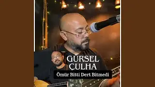 Ömür Bitti Dert Bitmedi