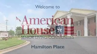 American House Hamilton Place (Chattanooga, TN) Virtual Tour