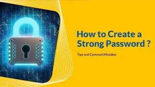 How to Create a Strong Password in Hindi | Tips and Common Mistakes
