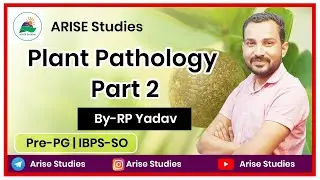 Plant Pathology Part 2 by RP Yadav for Pre PG & IBPS SO