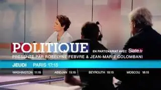 Politique - pr&eacute;sent&eacute; par Roselyne FEBVRE & Jean-Marie COLOMBANI