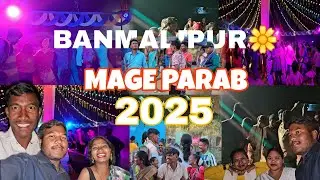 MY VILLAGE MAGE PARAB || 2025 || BANMALIPUR ||dance|| tribalsfestival || Jharkhand@sadhucharangagrai