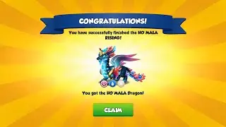 #DML HO'MALA Dragon is Arrived - Dragon Mania Legends