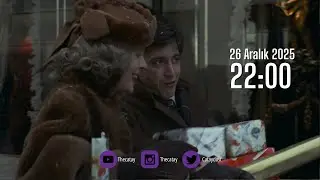 26 Aralık 2025 - Bölüm 18 / 2025'İN OLAYLARI