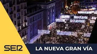 Time-lapse | La nueva Gran V&iacute;a de Madrid se estrena con la iluminaci&oacute;n navide&ntilde;a
