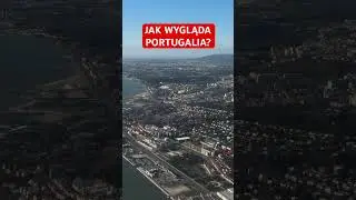 JAK WYGLĄDA PORTUGALIA? #portugalia #portugal #lizbona #lisbon #lisboa #shorts #ryanair #flight #lot