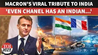 French President Emmanuel Macron Lists Indian CEOs And Chanel Model In Tribute To India's Innovation