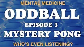 🏓 Mystery Pong Madness! | Oddball &mdash; Ep. 3