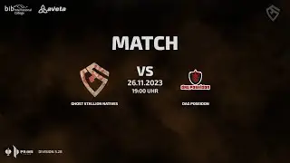 Ghost Stallion Natives (GST) vs. DAG Poseidon (DAGP) [26.11.2023]