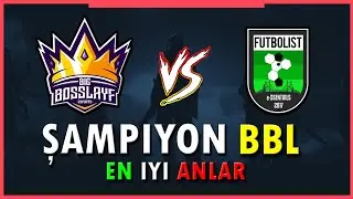 B&uuml;y&uuml;k Final BBL vs FUTBOLİST | Şampiyon BBL | En İyi Anlar !! (Haven, Split)