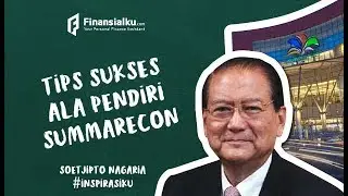 WOW Ini Dia Tips Sukses Bisnis Properti Dari Pendiri Summarecon