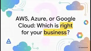 Amazon Web Services (AWS) vs Microsoft Azure vs Google Cloud Platform (GCP)
