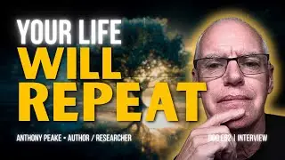 You Will Relive This Life: Anthony Peake Explains &ldquo;Cheating the Ferryman&rdquo;