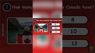 Provinces Canada have? #shortfeed  #shorts #viralshorts  #quiz #quizchallenge
