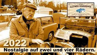 1. OLDTIMER FRÜHSHOPPEN in Wittstock Dosse 2022 - Youngtimer und Oldtimer - Oldtimertreffen WK TV