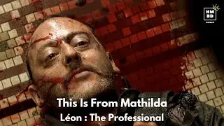 Leon The Professional - This Is From Mathilda