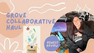 Grove Haul and Review!! #clean #unboxing #haulvideo