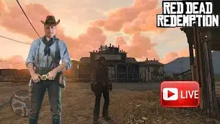 🔴Igramo Red Dead Redemption  - Live Stream# 1