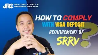 How to comply with VISA DEPOSIT requirement of SRRV?🏦💵
