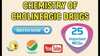 CHEMISTRY OF CHOLINERGIC DRUGS MCQs