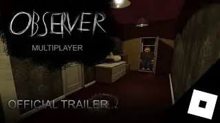 Observer Multiplayer Trailer 