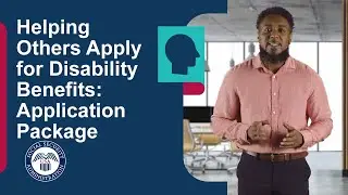 Helping Others File an Online Social Security Disability Application: The Application Package