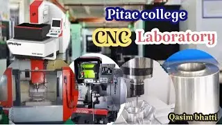 Pitac College Of Technology CNC Lab | CNC Lab used for Students Practical Classes | Pitac College