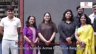 When NU Family Reunites: Bangalore Alumni Meet Highlights