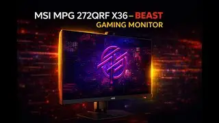 MSI MPG 272QRF X36 Review &ndash; 360Hz WQHD Gaming Monitor with G-SYNC Pulsar!