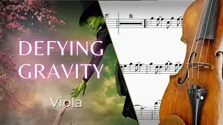 Defying Gravity – Viola Sheet Music 🎶 | Wicked (Scrolling Score)