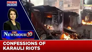 Who Is Behind The Karauli Communal Riots? | The NewsHour Agenda