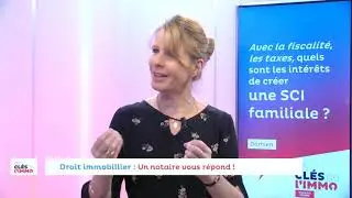 SCI familiale : quel int&eacute;r&ecirc;t ?