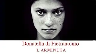 Donatella Di Pietrantonio  -  L&rsquo;arminuta