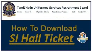 How to download Si Hall Ticket 2022 | tnusrb si exam hall ticket 2022