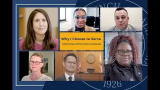 Why I Choose to Serve in California's Judicial Branch