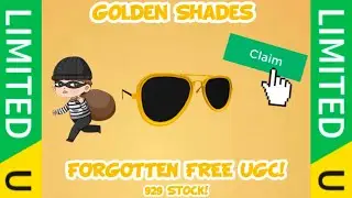 [FORGOTTEN] Golden Shades Free UGC Limited! 💰