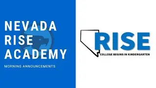 Nevada Rise Morning Announcements- 10/26