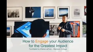 How to Engage Your Audience MATC School of Professional and Continuing Education