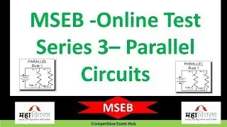 MSEB - Online Test Series -3 - Parallel Circuits