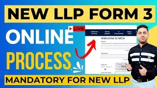 LLP Agreement Filling | Content of LLP agreement I Form 3 LLP on MCA V3 portal I